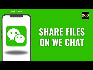 How To Share Files On We Chat