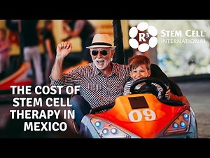 The Cost of Stem Cell Therapy in Mexico +1 (888) 988-0515