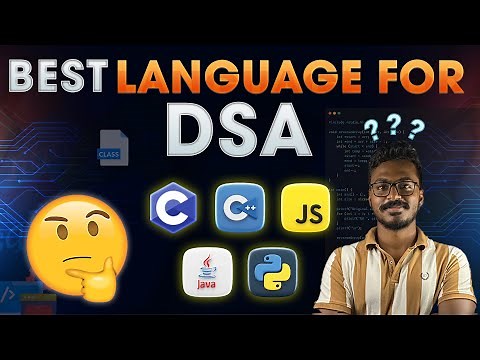 Choosing the Best Programming Language for DSA | C, C++, Java, Python, JavaScript - Explained!