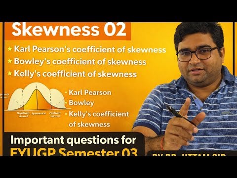 Skewness 02 #Bowley's Coefficient of Skewness #Kelly's Coefficient of Skewness