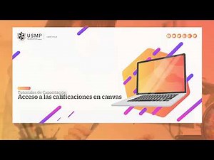 Tutorial estudiante | Acceso a las calificaciones en Canvas