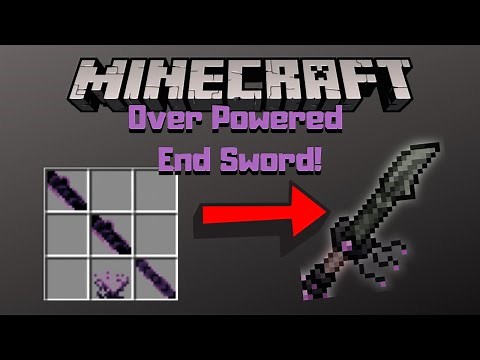 OVERPOWERED SWORD MOD! (PC/XBOX/ANDROID/IOS) - Over Powered End Sword Add-On - Mod Review Time Ep. 8