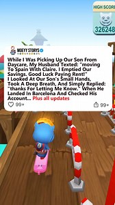 174K views · 2.2K reactions | While I Was Picking Up Our Son From Daycare, My Husband Texted: "moving To Spain With Claire. I Emptied Our Savings. Good Luck Paying Rent!" I Looked At Our Son's Small Hands, Took A Deep Breath, And Simply Replied: "thanks For Letting Me Know." When He Landed In Barcelona And Checked His Account... (Full Story) | C Babs | Facebook