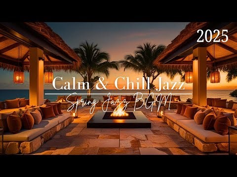 🌸 Spring Jazz BGM - 🌵 The perfect soundtrack for Refreshing & Uplifting Jazz Background Music