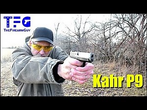 Kahr P9 Range Review - TheFireArmGuy