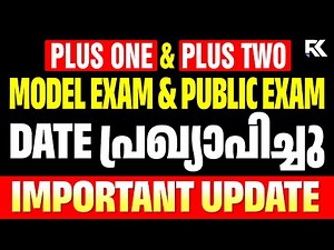 Plus One & Plus Two Public Exam 2026 Date Published ✅ | Latest Update 🛑 | RK Nex
