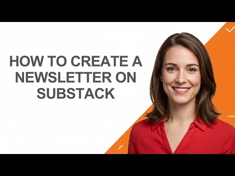 How to Create a Newsletter on Substack - AshleyHowTo