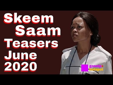 Skeem Saam Teasers June 2020 [Incredible]