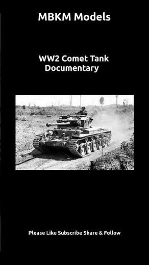 WW2 The Comet Tank Documentary The WW2 Veteran That's Still In Service #6 #tank #ww2