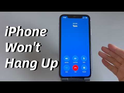 iPhone Won't Let Me Hang up After Calls or When Receiving Calls. What Should I Do?