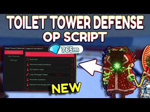 *NEW* Toilet Tower Defense OP Script (PASTEBIN) 2026