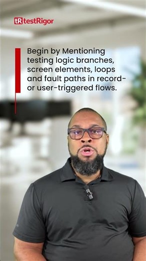 How do you test changes implemented via declarative tools like Flow Builder?
