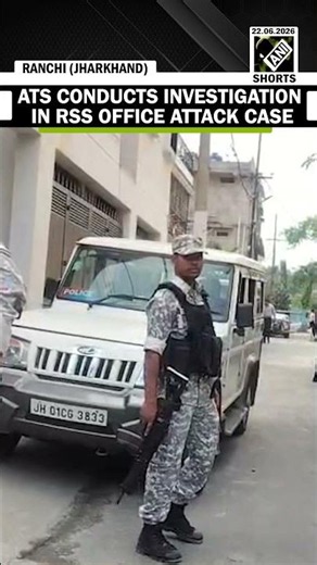 Jharkhand ATS team reaches RSS office, begins thorough investigation in attack case