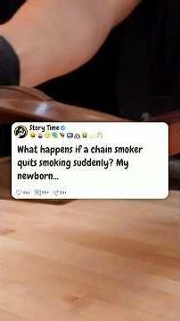 What happens if a chain smoker quits smoking suddenly #reddit
