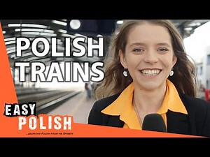 How to Take a Train in Poland | Super Easy Polish 49
