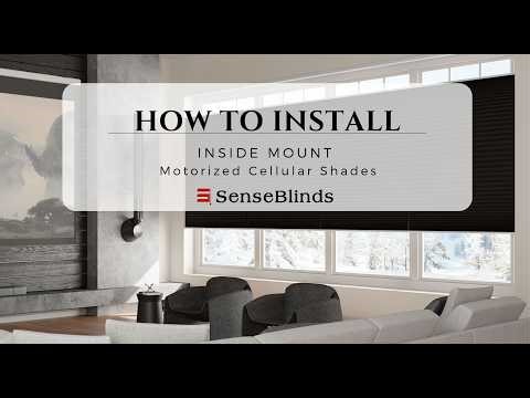 How to Install Inside Mount Motorized Cellular Shades | SenseBlinds