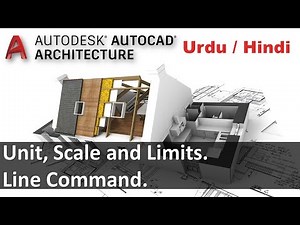 Set Unit, Scale and Limits | Zoom Command | Line Command.