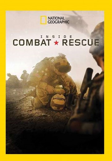 Inside Combat Rescue (2013) - TV Show