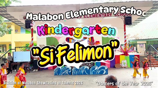 Si Felimon: Kindergarten Talent Showcase 2026