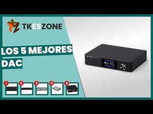 The 5 best DACs