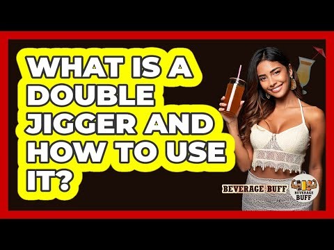 What Is A Double Jigger And How To Use It?