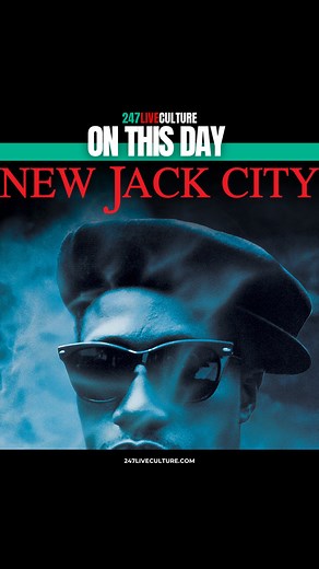 March 8, 1991, ‘New Jack City’ drops to theaters! 🎞️ #NewJackCity | 247 Live Culture