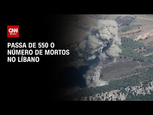 Passa de 550 o número de mortos no Líbano | BASTIDORES CNN