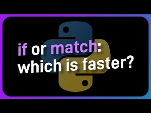if vs match: which is faster?