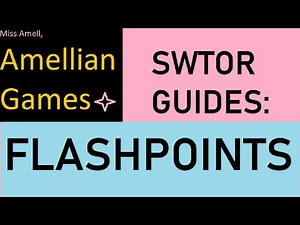 SWTOR Guides - Intro to Flashpoints