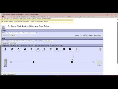 8 Configure Multi Protocol Gateway with XSLT in IBM DataPower