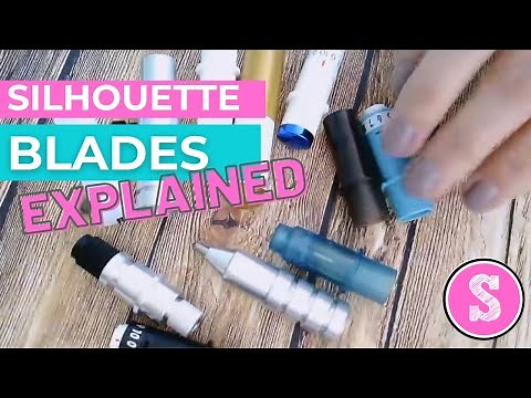 😍 Silhouette Blades Explained! Understanding the Silhouette Tools