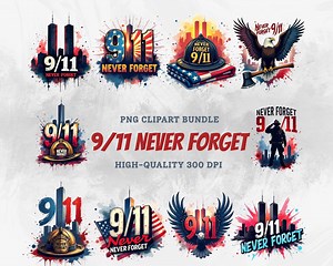 Never Forget 9/11 PNG Bundle: Patriot Day Memorial Clipart (digital Download - Etsy