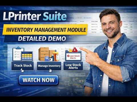 LPrinter Suite – Inventory Management Module | Detailed Demo