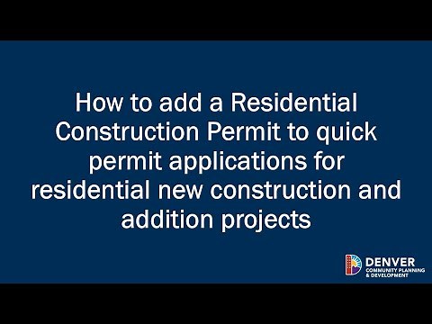 How to add a Residential Construction Permit to quick permit applications