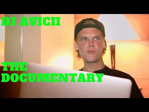 Avicii The Documentary Part 1 (Amazing)