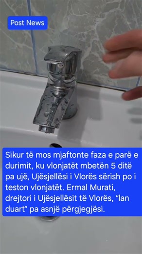 Ujësjellësi i Vlorës sërish po i teston vlonjatët.