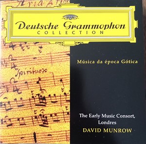 The Early Music Consort Of London, David Munrow - Music Of The Gothic Era