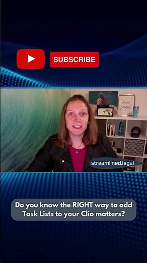 Do you know the RIGHT way to add Task Lists to your Clio matters?