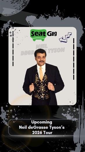 Neil Degrasse Tyson live 2026! Explore the universe, ignite your...