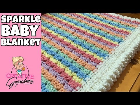 SUPER EASY CROCHET Sparkle Baby Blanket Tutorial