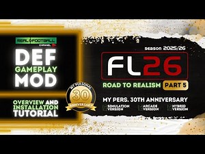 Football Life 2026 | FL26 | The DEFINITIVE GAMEPLAY MOD | Overview and Installation Tutorial