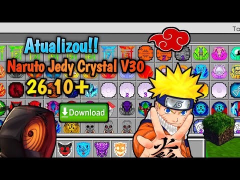 ATUALIZOU!! ADDON NARUTO JEDY CRYSTAL V30 PARA MINECRAFT PE 26.10+