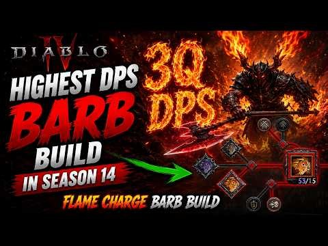 HIGHEST DPS BARB Build in Season 14 - Flame Charghe Barb Build