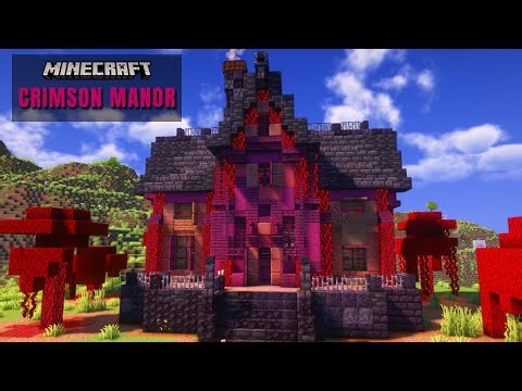 How to Build a Crimson Manor in Minecraft [TUTORIAL]