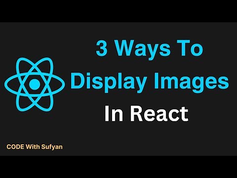 #12 How To Add Images in React JS | Ways to Import Images in React JS Project