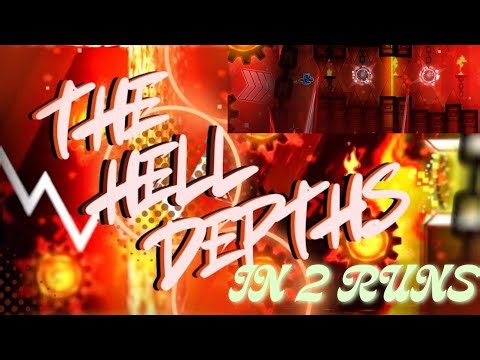 The Hell Depth in 2 Runs (Verrifying)