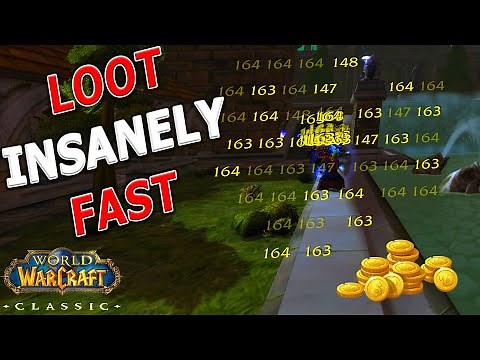 WoW Classic - How to Loot Incredibly Fast! Maximize Gold Per Hour!