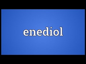 Enediol Meaning