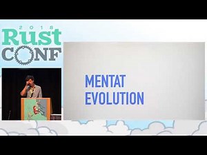RustConf 2018 - Project Mentat: a store for evolving data in Rust Delivered by Grisha Kruglov