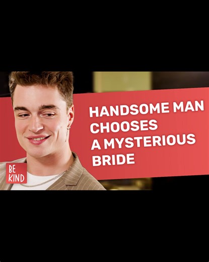 Handsome man chooses a mysterious bride | DramatizeMe Hindi